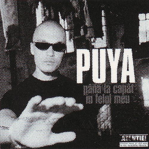Puya - Până la capăt în felul meu